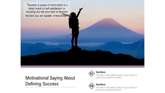 Motivational Saying About Defining Success Ppt PowerPoint Presentation Gallery Design Inspiration PDF