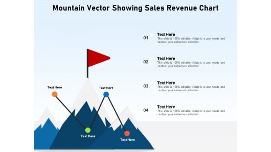 Mountain Vector Showing Sales Revenue Chart Ppt PowerPoint Presentation Icon Rules PDF