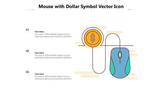 Mouse With Dollar Symbol Vector Icon Ppt PowerPoint Presentation Professional PDF