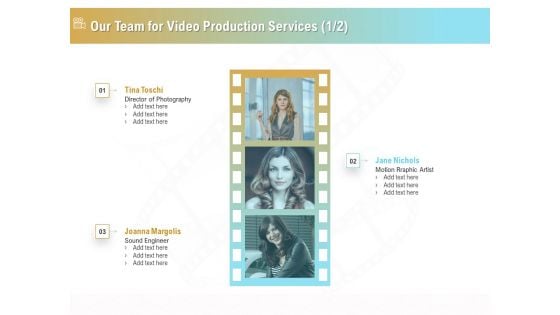 Movie Making Solutions Our Team For Video Production Services Ppt Icon Elements PDF