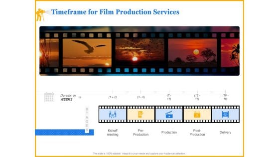 Movie Production Proposal Template Timeframe For Film Production Services Information PDF Movie Production Proposal Template Timeframe For Film Production Services Information PDF