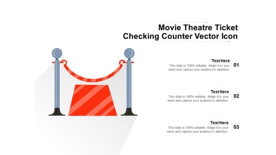 Movie Theatre Ticket Checking Counter Vector Icon Ppt PowerPoint Presentation File Aids PDF