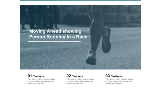 Moving Ahead Showing Person Running In A Race Ppt PowerPoint Presentation Slides Slideshow Moving Ahead Showing Person Running In A Race Ppt PowerPoint Presentation Slides Slideshow