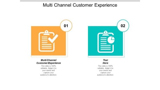 Multi Channel Customer Experience Ppt Powerpoint Presentation Model Graphics Design Cpb