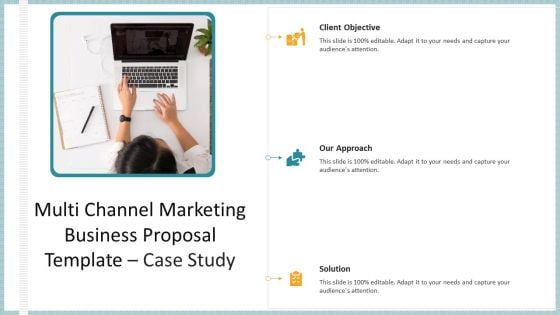 Multi Channel Marketing Business Proposal Template Case Study Structure PDF