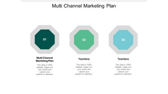 Multi Channel Marketing Plan Ppt PowerPoint Presentation Portfolio Deck Cpb