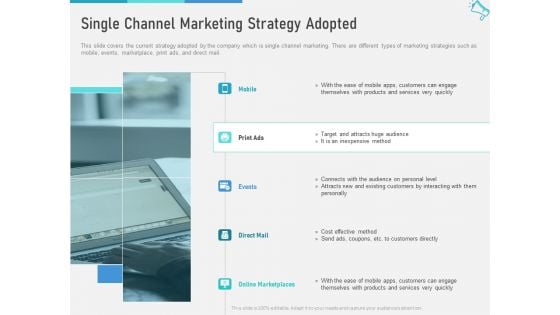 Multi Channel Marketing To Maximize Brand Exposure Single Channel Marketing Strategy Adopted Mockup PDF