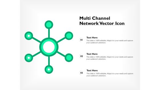 Multi Channel Network Vector Icon Ppt PowerPoint Presentation Ideas Design Ideas PDF