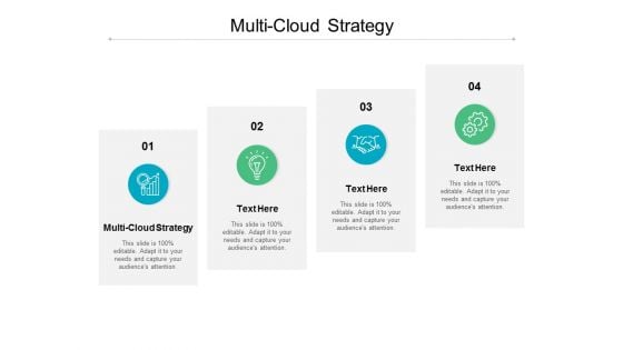 Multi Cloud Strategy Ppt PowerPoint Presentation Ideas Templates Cpb