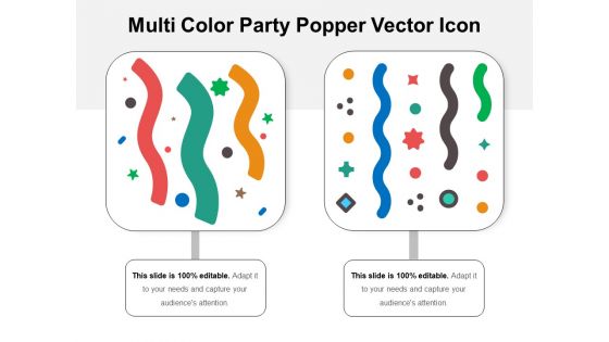 Multi Color Party Popper Vector Icon Ppt PowerPoint Presentation Gallery Layout Ideas PDF