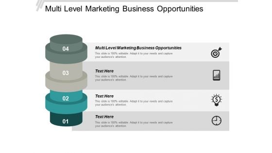 Multi Level Marketing Business Opportunities Ppt PowerPoint Presentation Outline Information Cpb