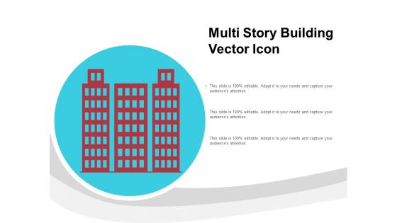 Multi Story Building Vector Icon Ppt PowerPoint Presentation Inspiration Design Templates PDF