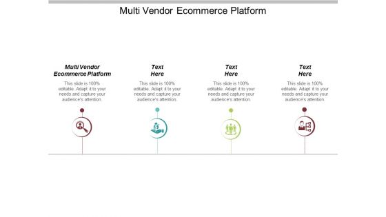 Multi Vendor Ecommerce Platform Ppt PowerPoint Presentation Layouts Show Cpb