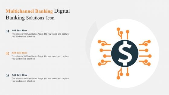 Multichannel Banking Digital Banking Solutions Icon Ppt Portfolio Graphics Design PDF