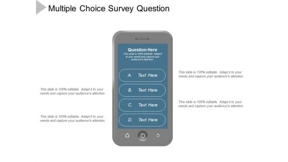 Multiple Choice Survey Question Ppt Powerpoint Presentation Outline Designs Download