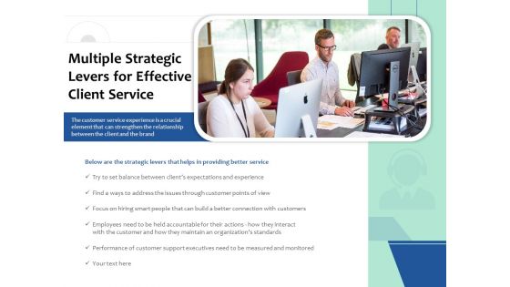 Multiple Strategic Levers For Effective Client Service Ppt PowerPoint Presentation Model Samples PDF