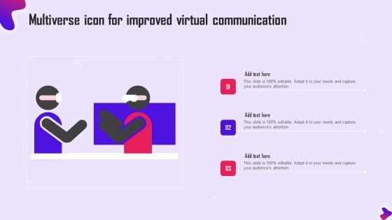 Multiverse Icon For Improved Virtual Communication Template PDF