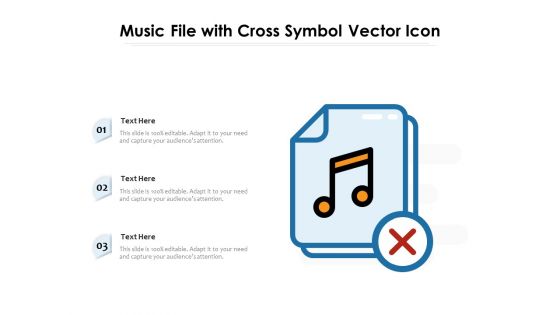 Music File With Cross Symbol Vector Icon Ppt PowerPoint Presentation Inspiration Demonstration PDF