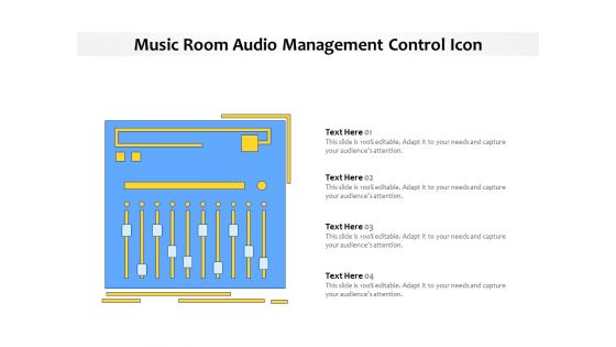 Music Room Audio Management Control Icon Ppt PowerPoint Presentation Gallery Format Ideas PDF