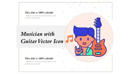 Musician With Guitar Vector Icon Ppt PowerPoint Presentation Gallery Designs Download PDF