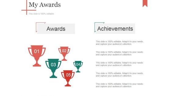 My Awards Ppt PowerPoint Presentation Ideas Graphics Download