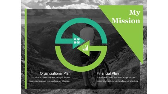 My Mission Ppt PowerPoint Presentation Ideas Examples