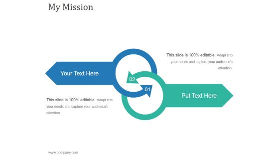 My Mission Ppt PowerPoint Presentation Infographics