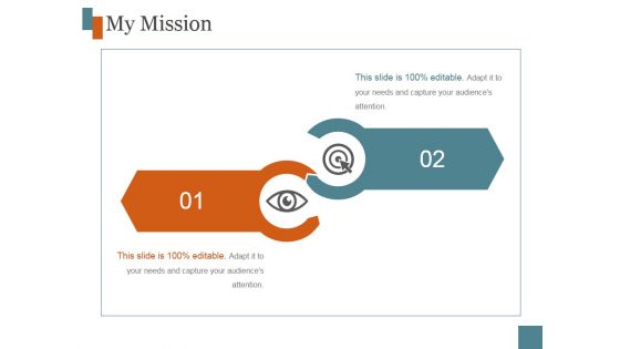 My Mission Ppt PowerPoint Presentation Template My Mission Ppt PowerPoint Presentation Template