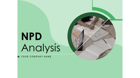 NPD Analysis Ppt PowerPoint Presentation Complete Deck With Slides