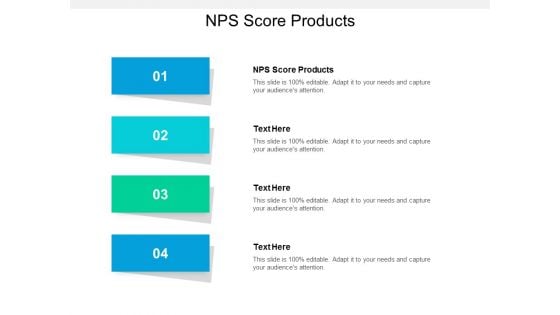 NPS Score Products Ppt PowerPoint Presentation Pictures Example Topics Cpb