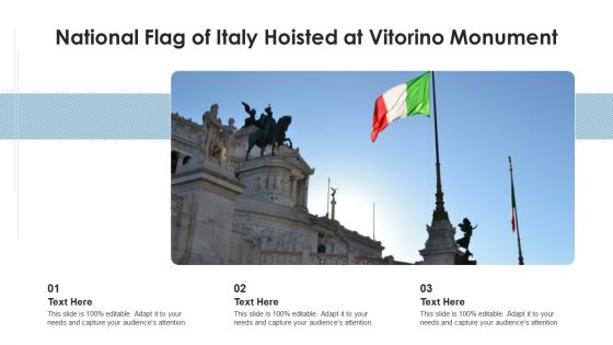 National Flag Of Italy Hoisted At Vitorino Monument Ppt PowerPoint Presentation File Graphics PDF