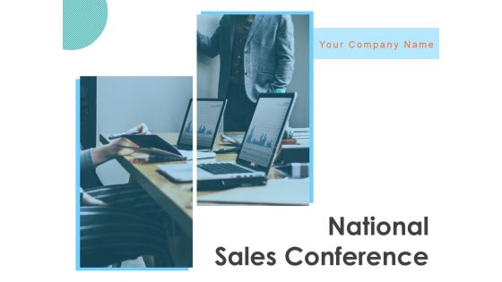 National Sales Conference Ppt PowerPoint Presentation Complete Deck With Slides