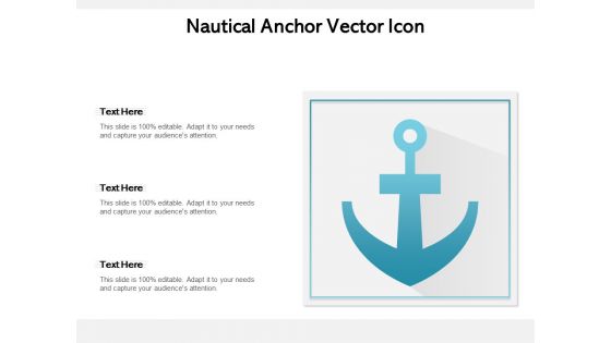 Nautical Anchor Vector Icon Ppt PowerPoint Presentation Model Backgrounds PDF