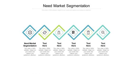 Need Market Segmentation Ppt PowerPoint Presentation Outline Portrait Cpb Need Market Segmentation Ppt PowerPoint Presentation Outline Portrait Cpb