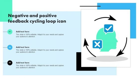 Negative And Positive Feedback Cycling Loop Icon Template PDF