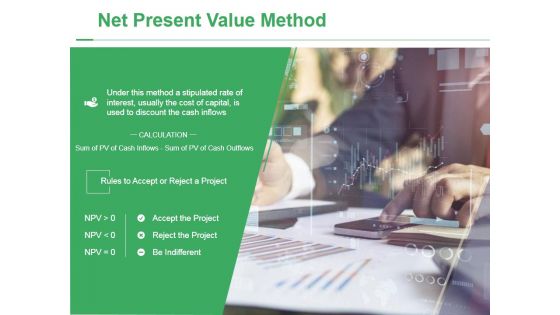 Net Present Value Method Ppt PowerPoint Presentation Summary Influencers