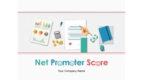 Net Promoter Score Ppt PowerPoint Presentation Complete Deck With Slides