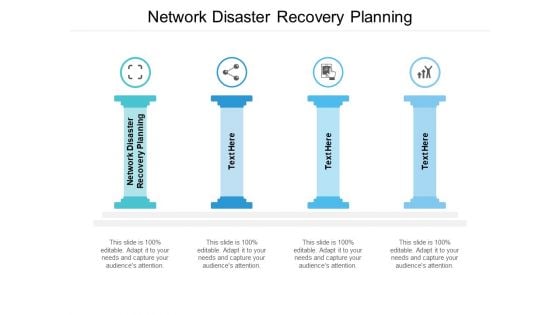 Network Disaster Recovery Planning Ppt PowerPoint Presentation Show Cpb