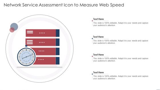 Network Service Assessment Icon To Measure Web Speed Pictures PDF