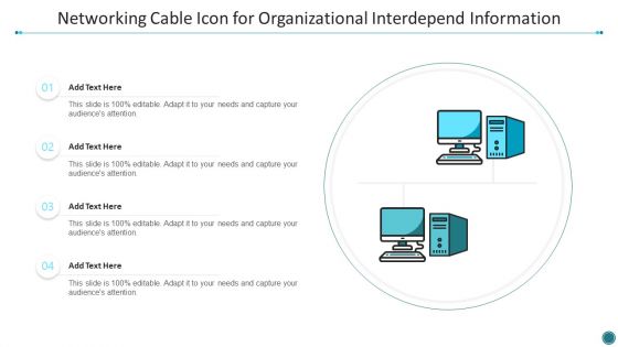Networking Cable Icon For Organizational Interdepend Information Mockup PDF