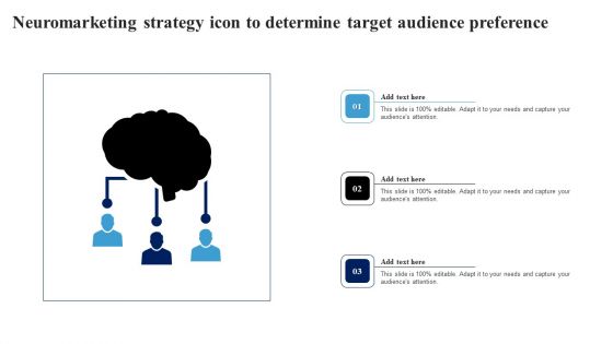 Neuromarketing Strategy Icon To Determine Target Audience Preference Ppt Pictures Portrait PDF