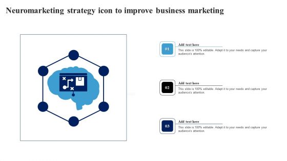 Neuromarketing Strategy Icon To Improve Business Marketing Ppt Pictures Layout Ideas PDF
