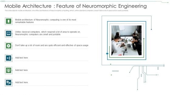 Neuromorphic Engineering IT Mobile Architecture Feature Of Neuromorphic Engineering Diagrams PDF