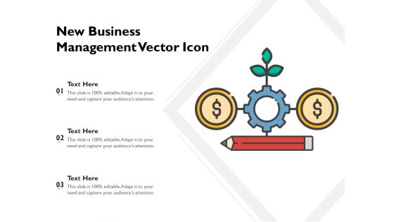 New Business Management Vector Icon Ppt PowerPoint Presentation Gallery Tips PDF