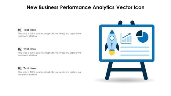 New Business Performance Analytics Vector Icon Ppt PowerPoint Presentation Gallery Show PDF