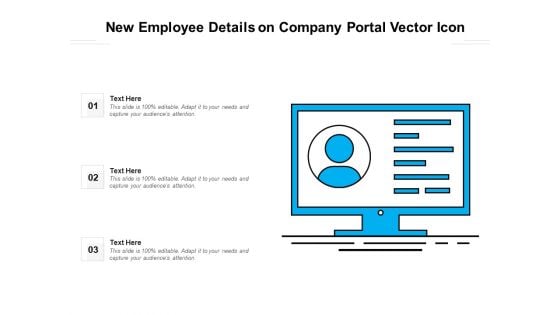 New Employee Details On Company Portal Vector Icon Ppt PowerPoint Presentation Icon Layouts PDF