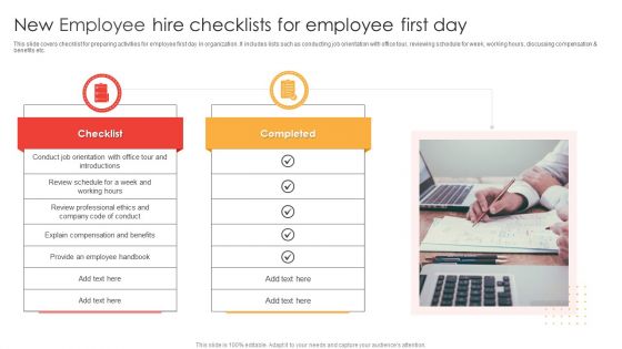 New Employee Hire Checklists For Employee First Day Ppt Outline Show PDF