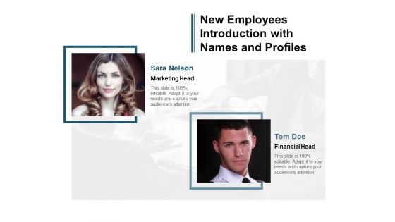 New Employees Introduction With Names And Profiles Ppt Powerpoint Presentation Show Introduction