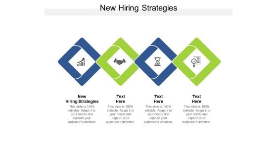 New Hiring Strategies Ppt PowerPoint Presentation Ideas Format Cpb