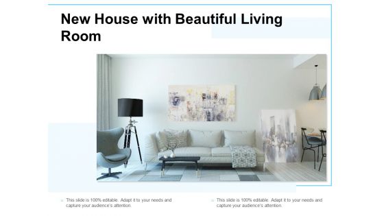 New House With Beautiful Living Room Ppt PowerPoint Presentation Icon Inspiration PDF